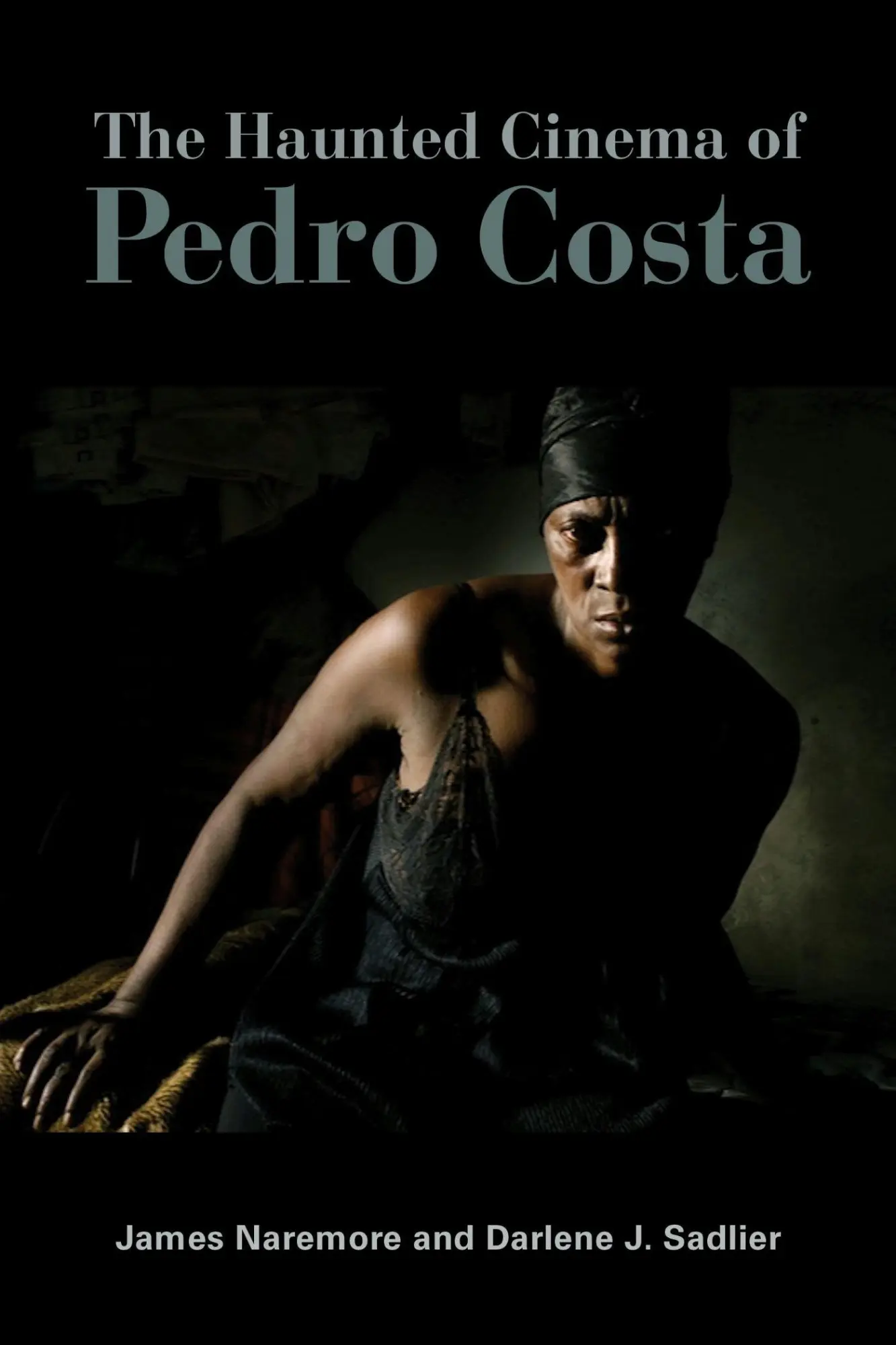 Cover: 9780253073235 | The Haunted Cinema of Pedro Costa | James Naremore (u. a.) | Buch