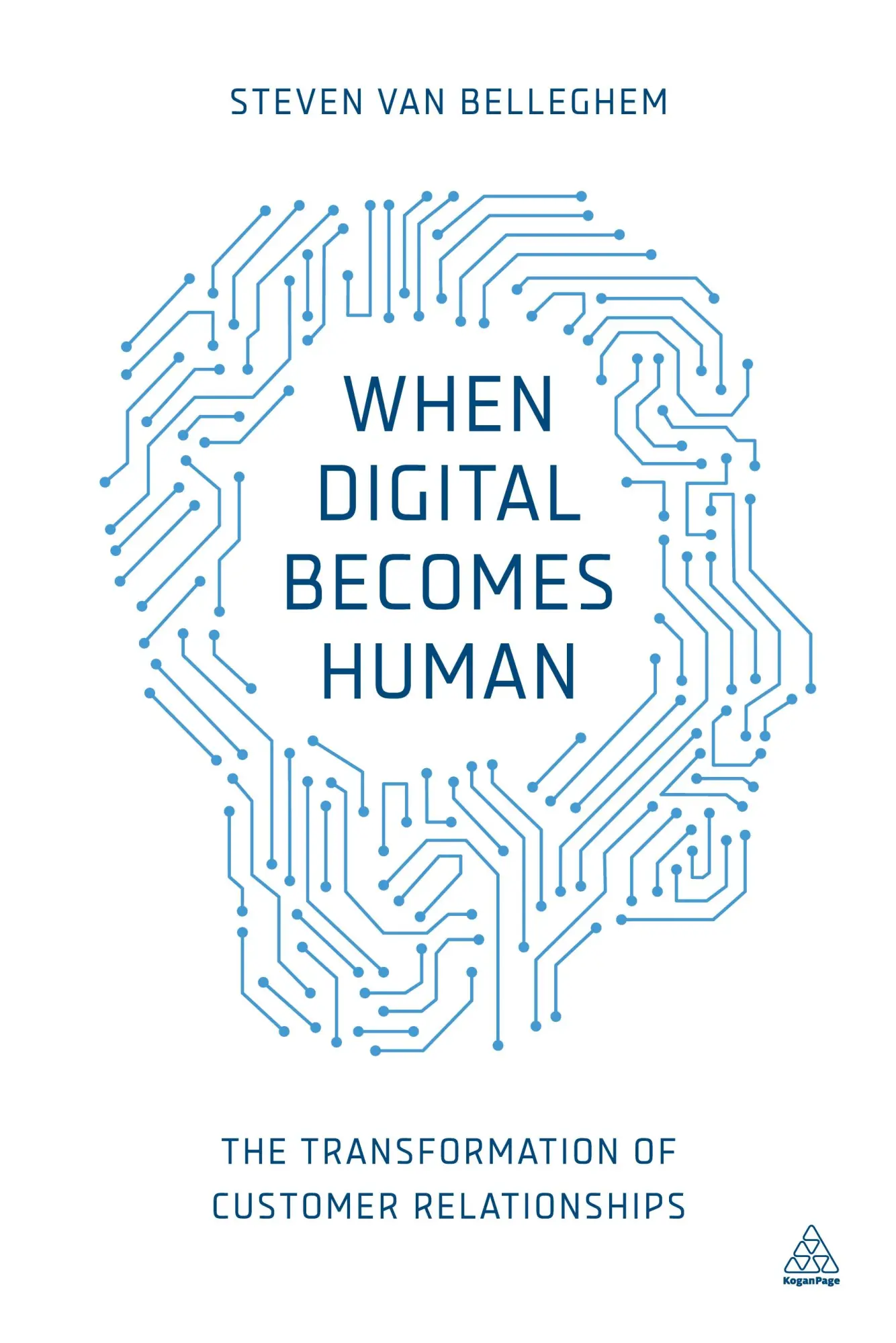 Cover: 9780749473235 | When Digital Becomes Human | Steven Van Belleghem | Taschenbuch | 2015