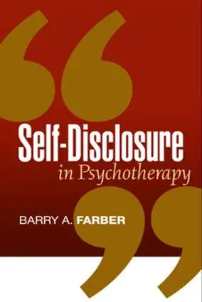 Cover: 9781593853235 | Self-Disclosure in Psychotherapy | Barry A Farber | Buch | Englisch