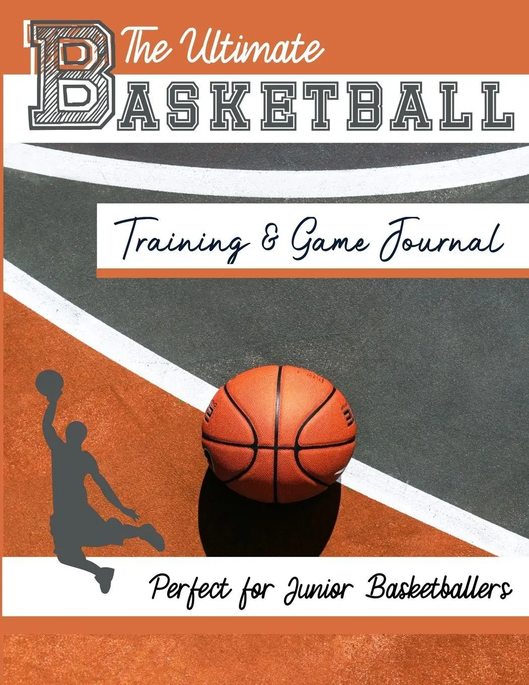 Cover: 9781922453235 | The Ultimate Basketball Training and Game Journal | Group | Buch