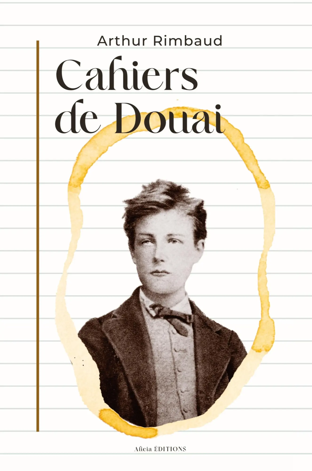 Cover: 9782384553235 | Cahiers de Douai | Arthur Rimbaud | Taschenbuch | Französisch | 2024