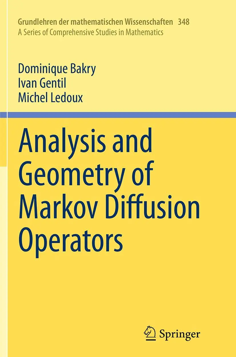 Cover: 9783319343235 | Analysis and Geometry of Markov Diffusion Operators | Bakry (u. a.)