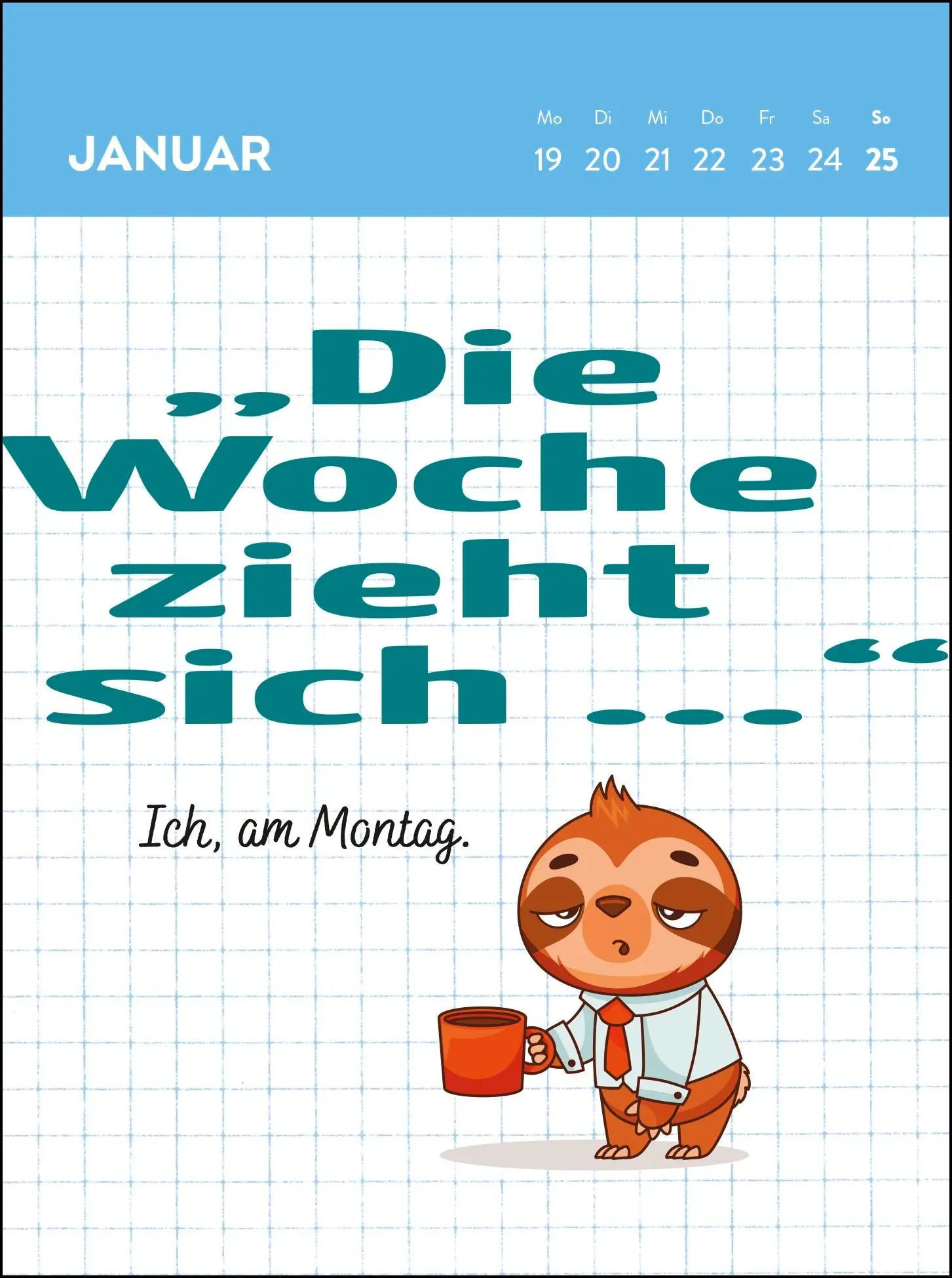 Bild: 4036442013335 | Wochenkalender 2026: Warum in die Ferne schweifen, wenn das Sofa...