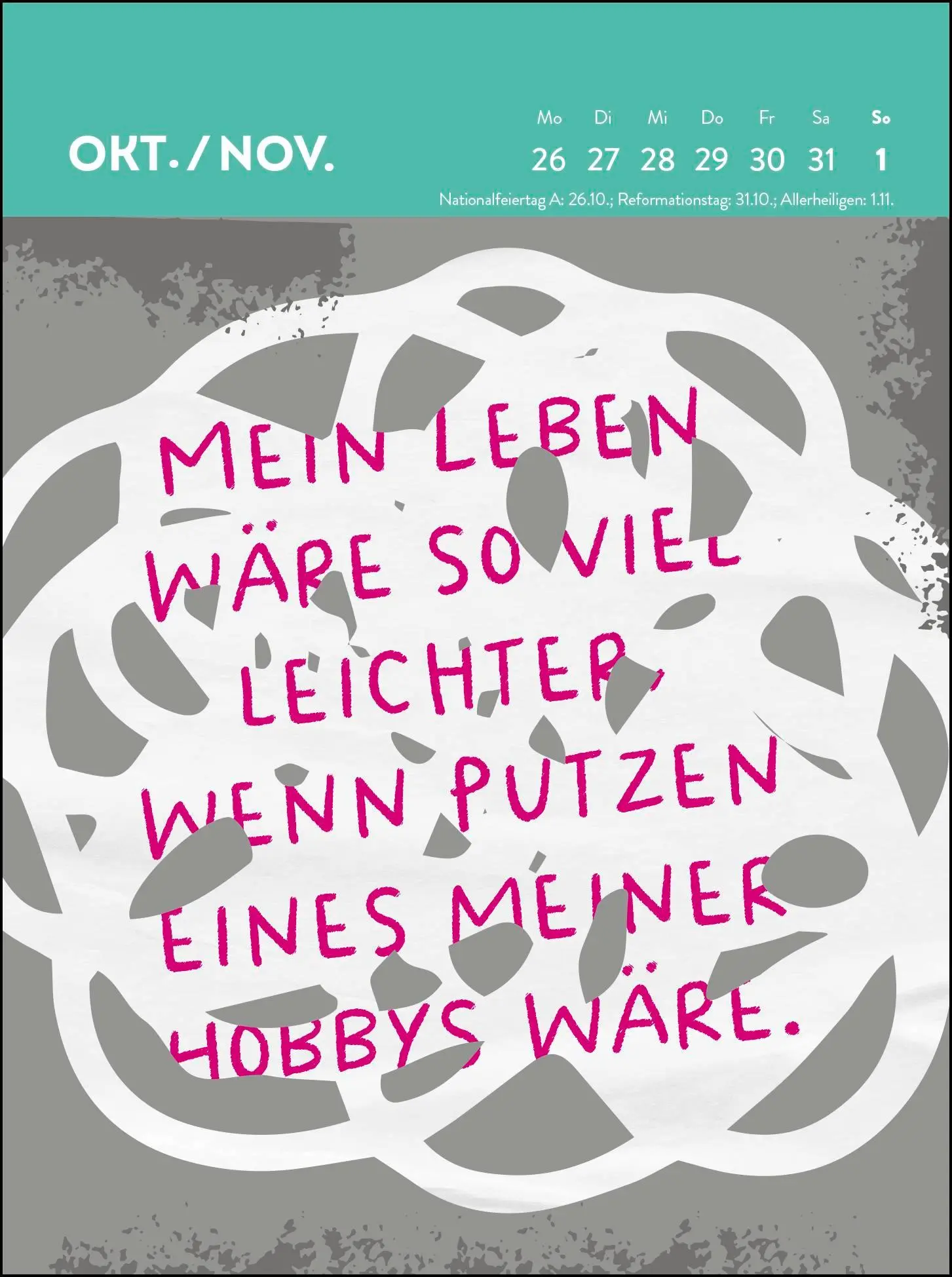 Bild: 4036442013335 | Wochenkalender 2026: Warum in die Ferne schweifen, wenn das Sofa...