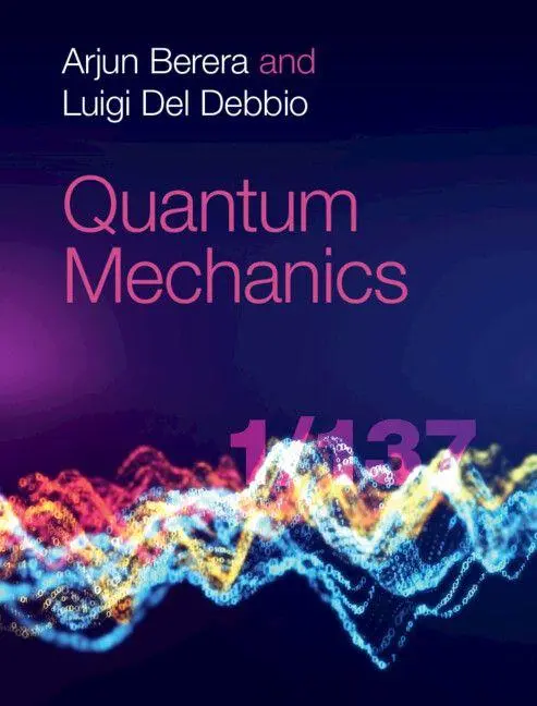 Cover: 9781108423335 | Quantum Mechanics | Arjun Berera (u. a.) | Buch | Gebunden | Englisch