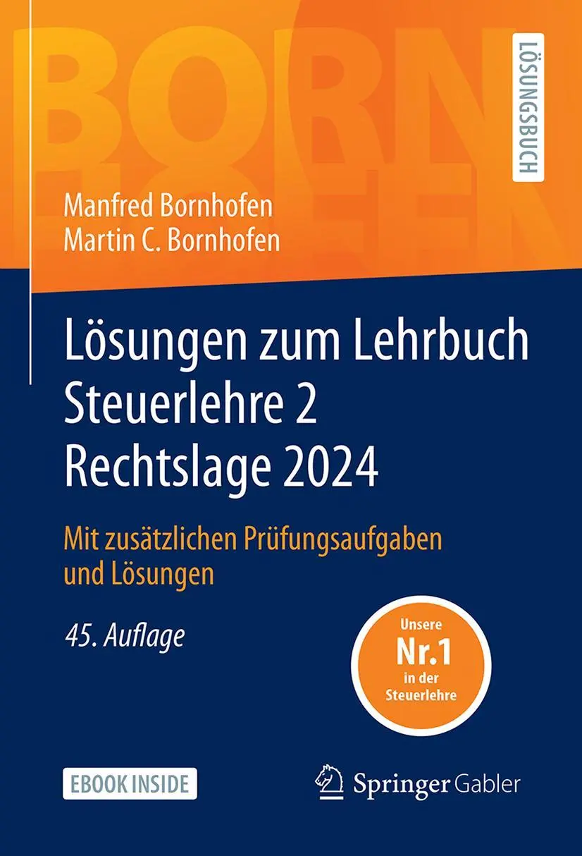 Cover: 9783658463335 | Lösungen zum Lehrbuch Steuerlehre 2 Rechtslage 2024 | Bundle | Deutsch