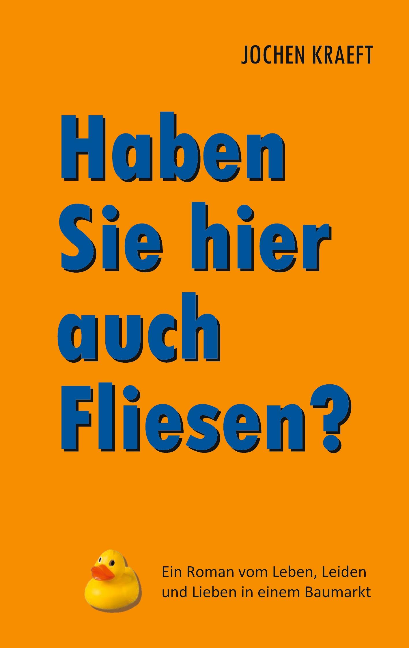 Cover: 9783754323335 | Haben Sie hier auch Fliesen? | Jochen Kraeft | Taschenbuch | Paperback