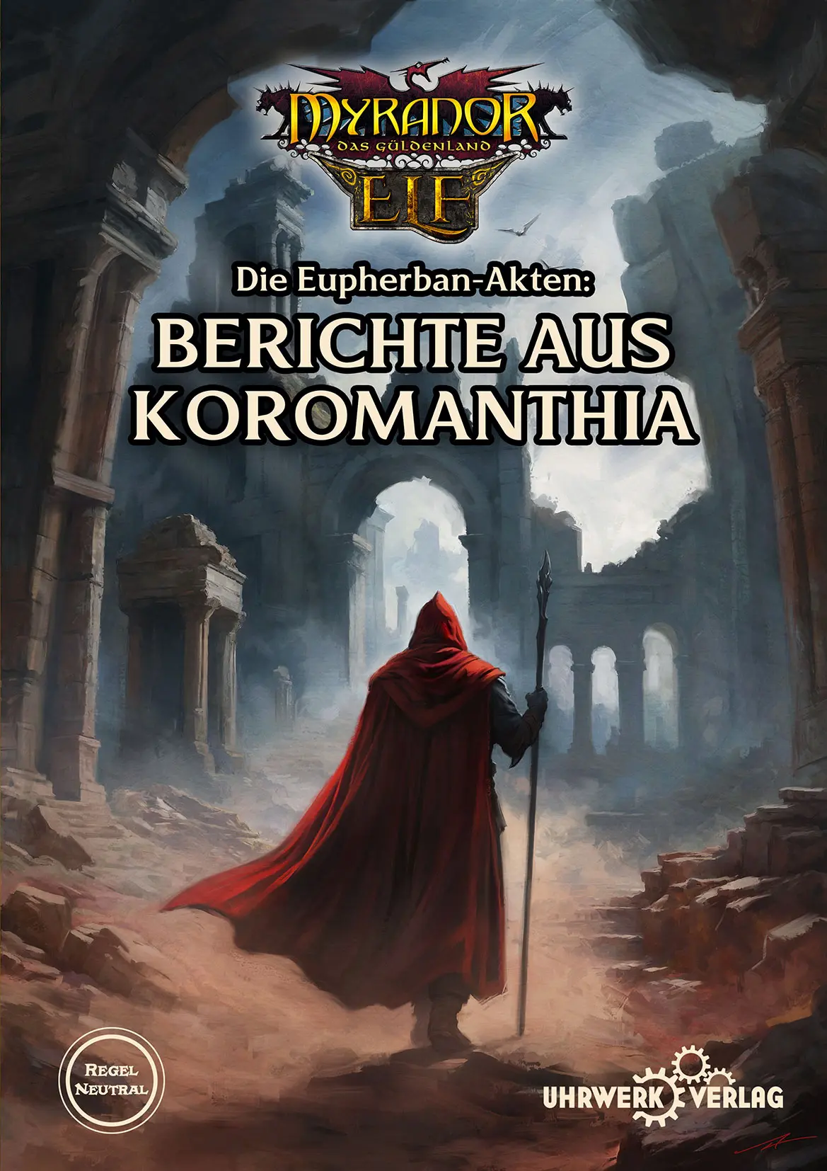 Cover: 9783958673335 | Berichte aus Koromanthia | Myranor, Das Schwarze Auge | Taschenbuch