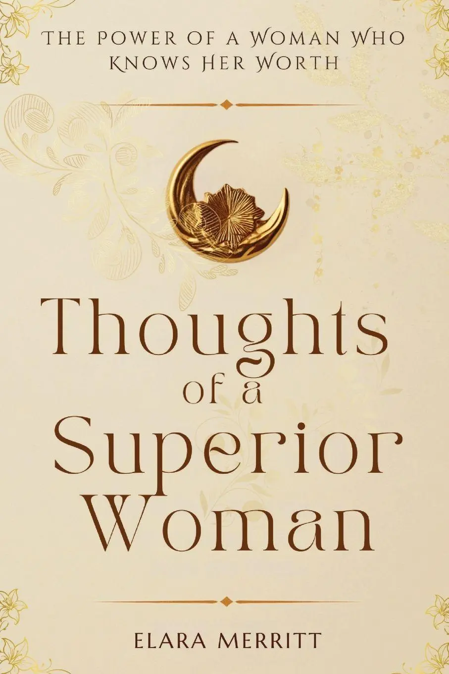Cover: 9798898603335 | Thoughts of a Superior Woman | Elara Merritt | Taschenbuch | Englisch