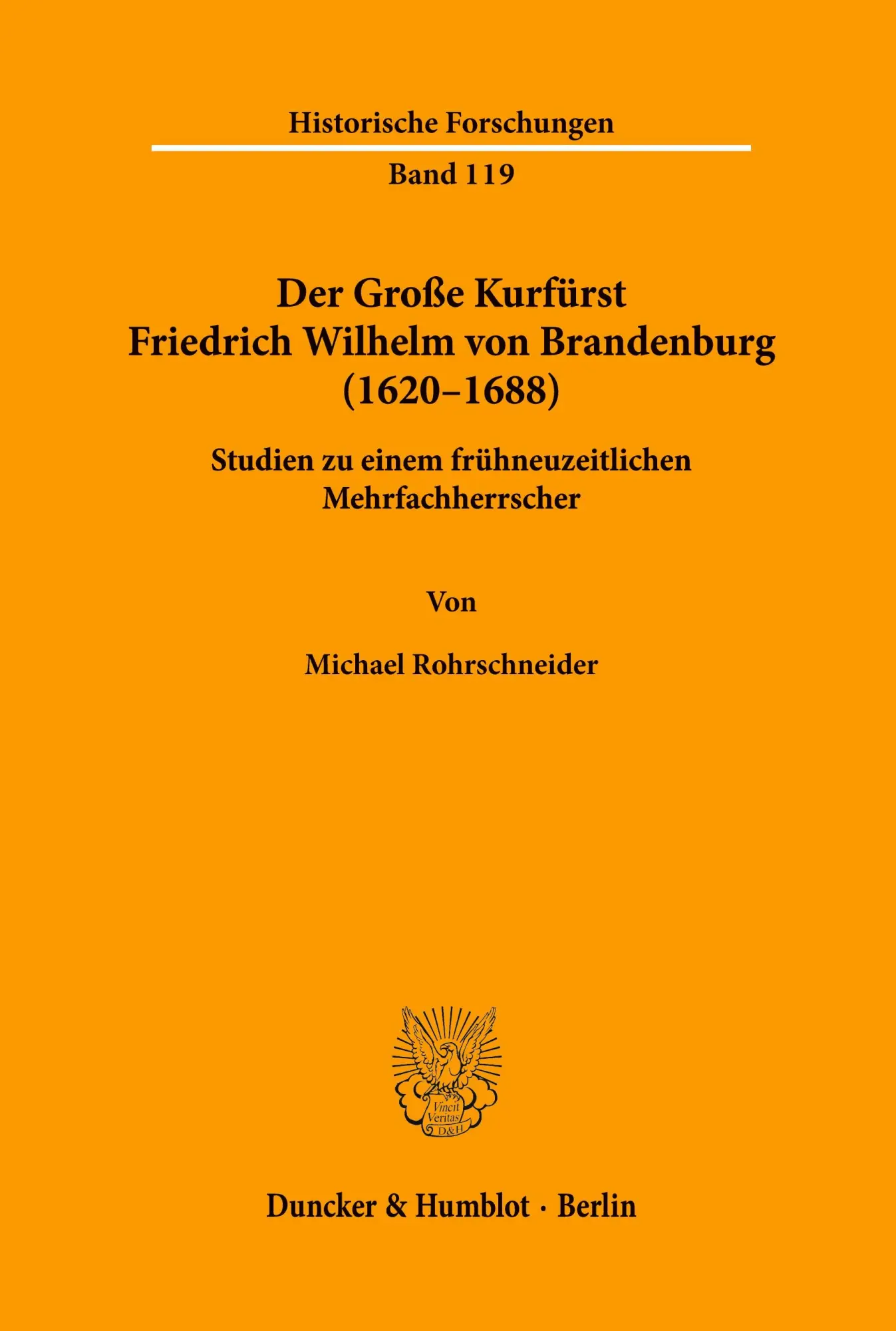 Cover: 9783428153435 | Der Große Kurfürst Friedrich Wilhelm von Brandenburg (1620¿1688).