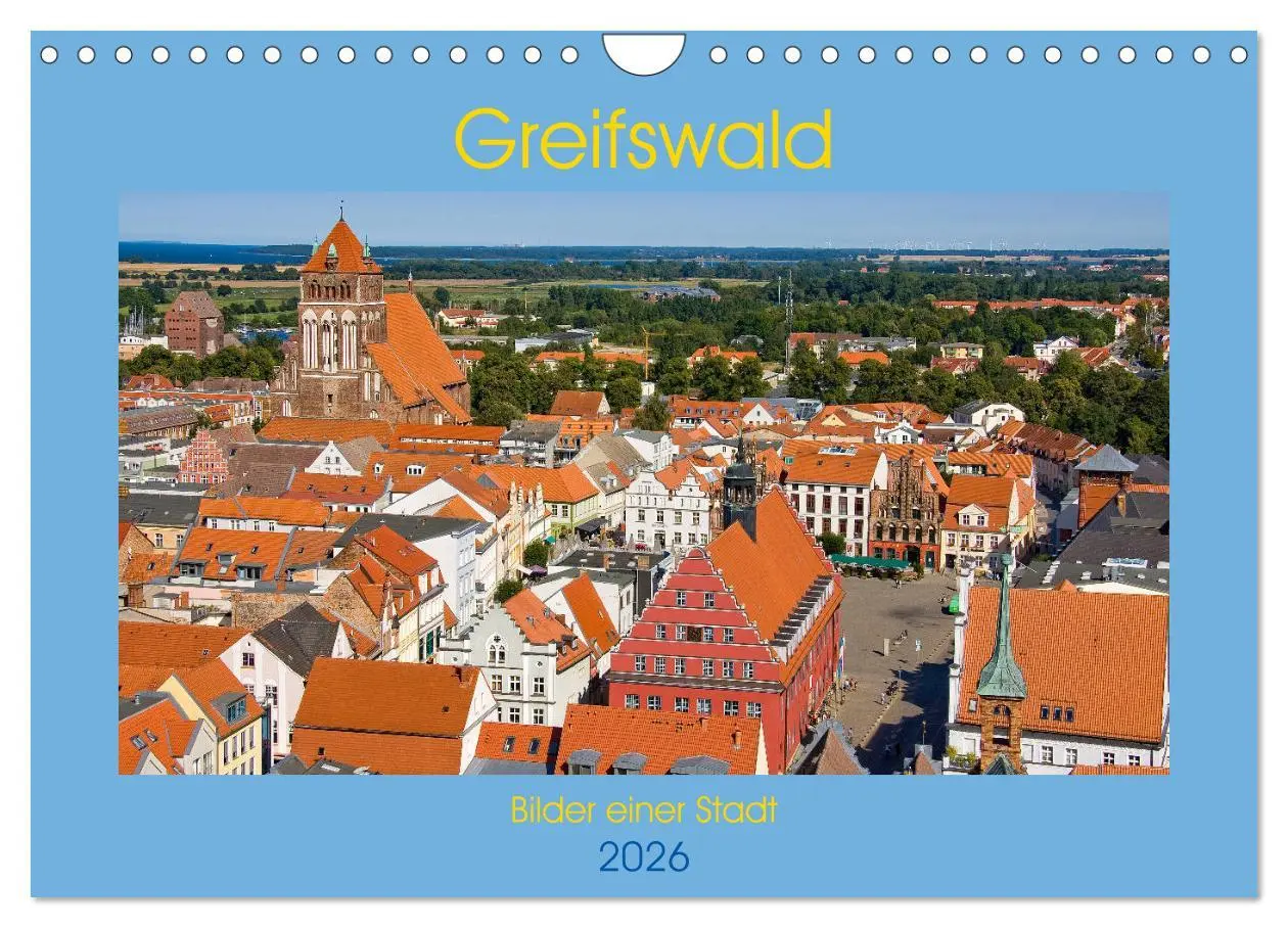 Cover: 9783457933435 | Greifswald, Bilder einer Stadt (Wandkalender 2026 DIN A4 quer),...