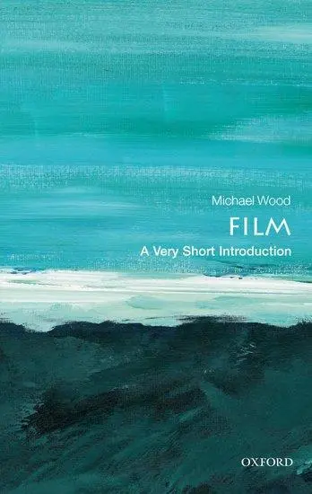 Cover: 9780192803535 | Film | A Very Short Introduction | Michael Wood | Taschenbuch | 138 S.