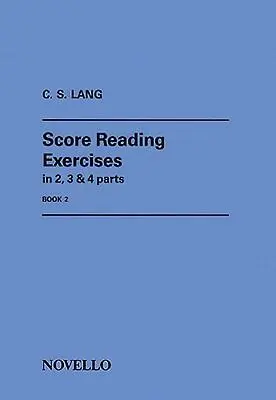 Cover: 9780853603535 | Score Reading Exercises Book 2 | C. S. Lang | Broschüre | Partitur