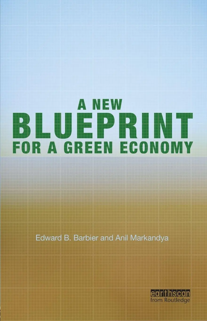 Cover: 9781849713535 | A New Blueprint for a Green Economy | Edward B. Barbier (u. a.) | Buch