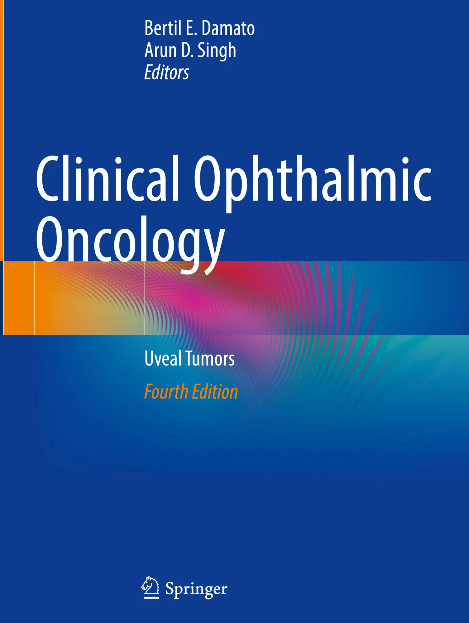 Cover: 9783031813535 | Clinical Ophthalmic Oncology | Uveal Tumors | Arun D. Singh (u. a.)