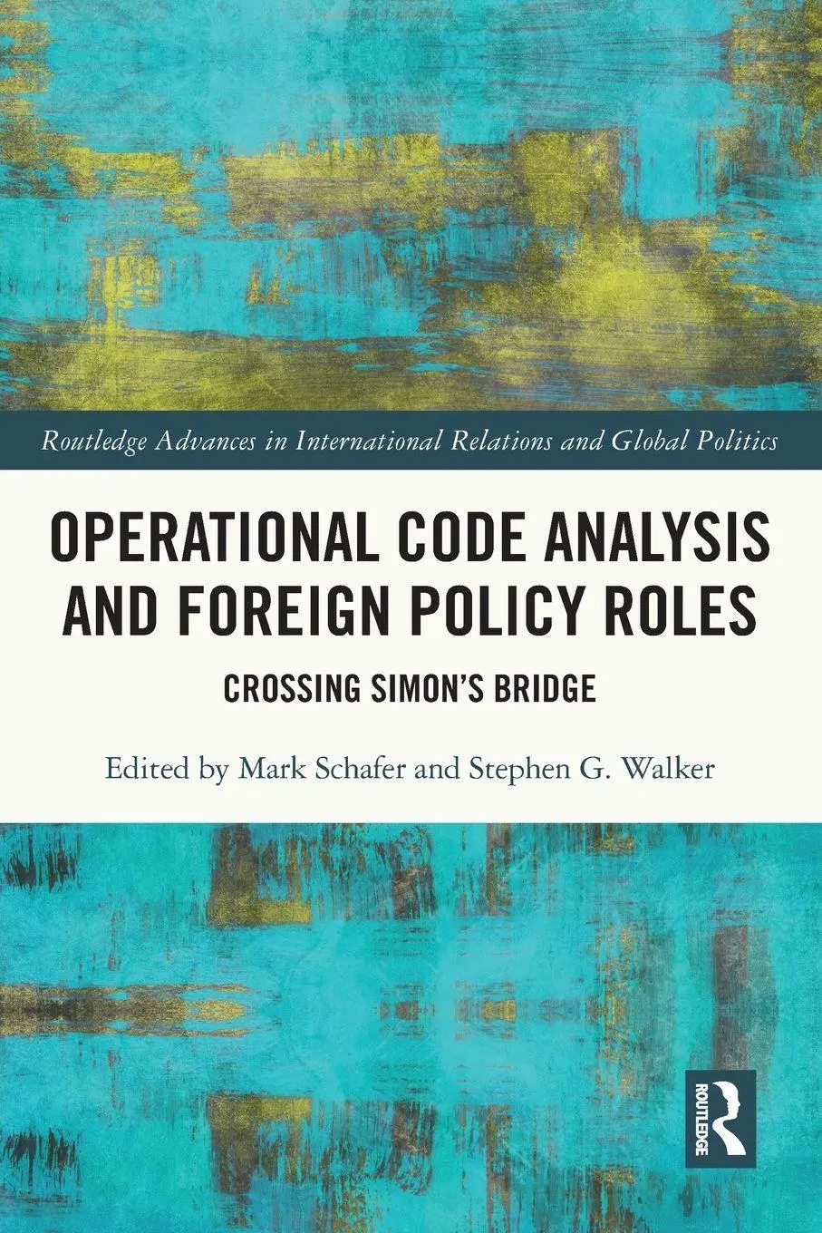 Cover: 9780367673635 | Operational Code Analysis and Foreign Policy Roles | Schafer (u. a.)