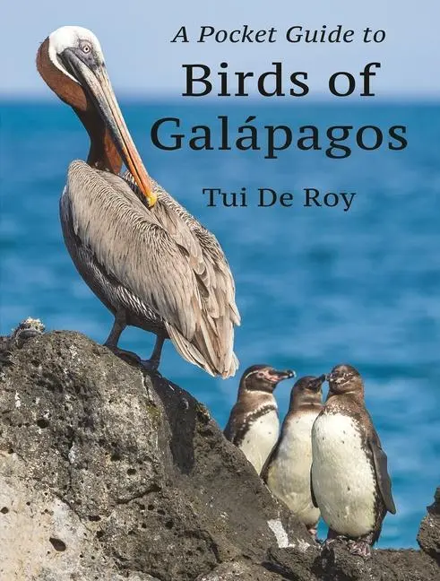 Cover: 9780691233635 | A Pocket Guide to Birds of Galápagos | Tui De Roy | Taschenbuch | 2022