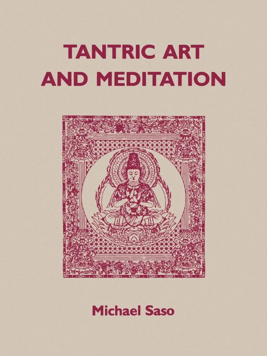 Cover: 9780824813635 | Tantric Art and Meditation | Michael R Saso | Taschenbuch | Englisch