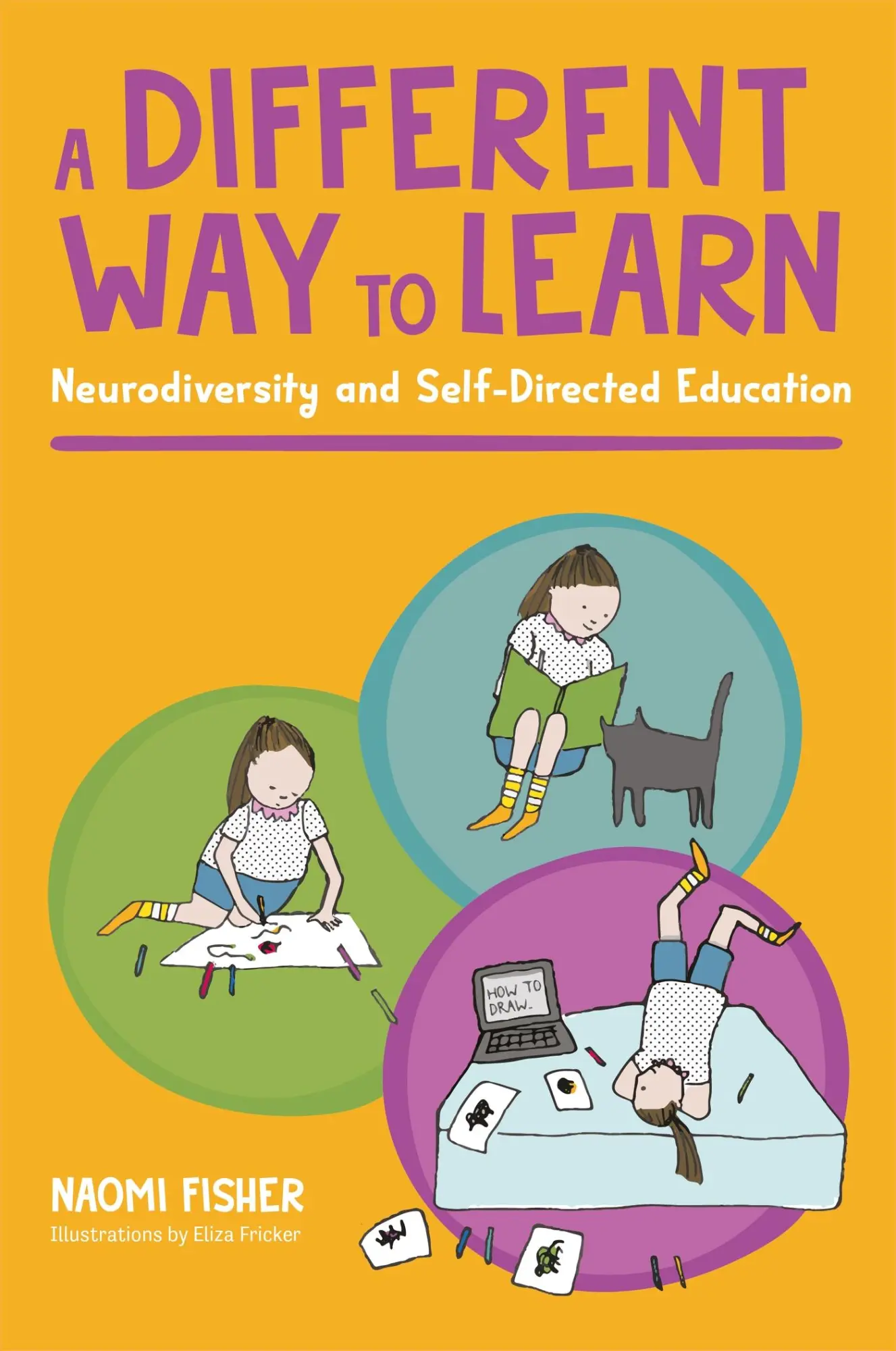 Cover: 9781839973635 | A Different Way to Learn | Neurodiversity and Self-Directed Education