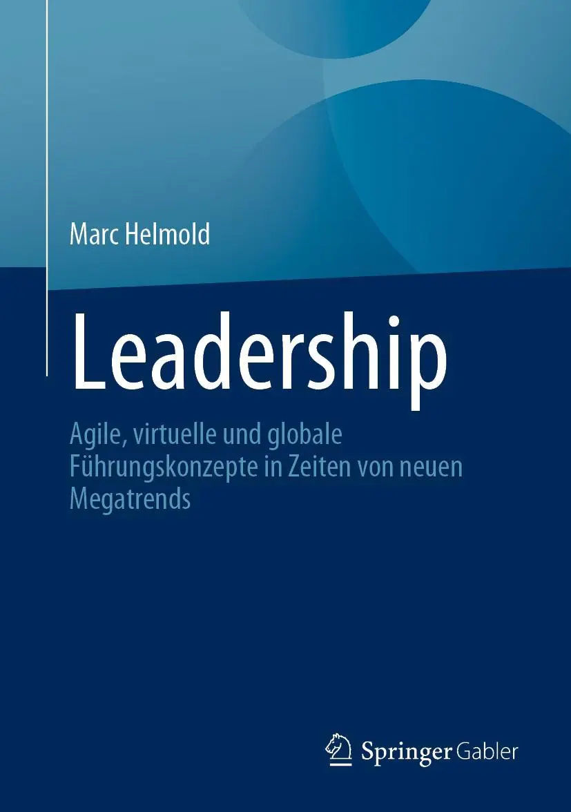 Cover: 9783658363635 | Leadership | Marc Helmold | Buch | XXIX | Deutsch | 2022