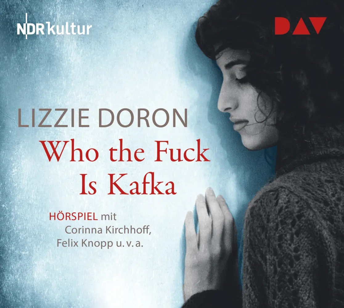 Cover: 9783742413635 | Who the Fuck Is Kafka, 1 Audio-CD | Lizzie Doron | Audio-CD | 1 CD
