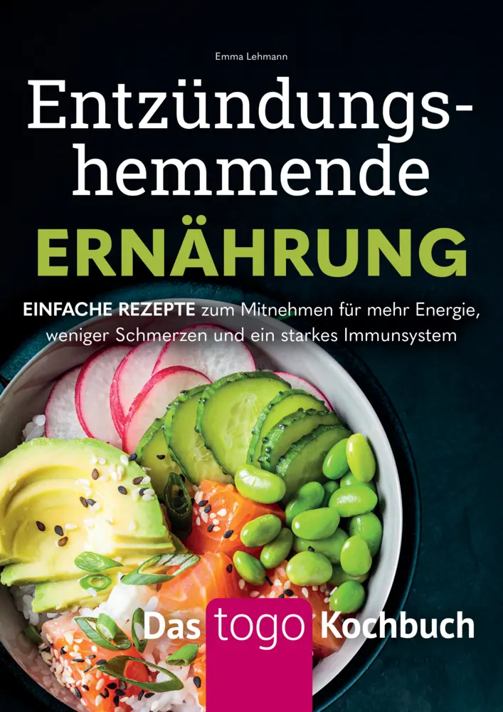 Cover: 9789403783635 | Entzündungshemmende Ernährung - Das to go-Kochbuch | Emma Lehmann