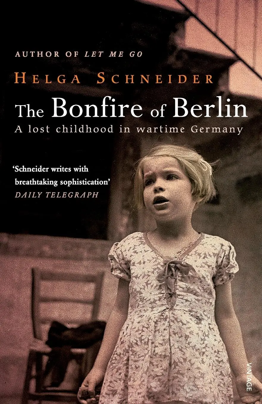 Cover: 9780099443735 | The Bonfire Of Berlin | Helga Schneider | Taschenbuch | Englisch