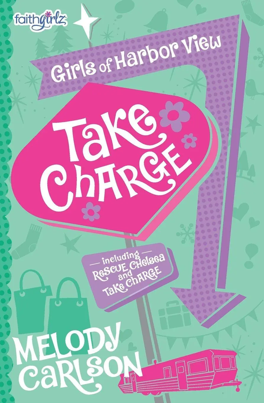 Cover: 9780310753735 | The Take Charge | Melody Carlson | Taschenbuch | Englisch | 2016