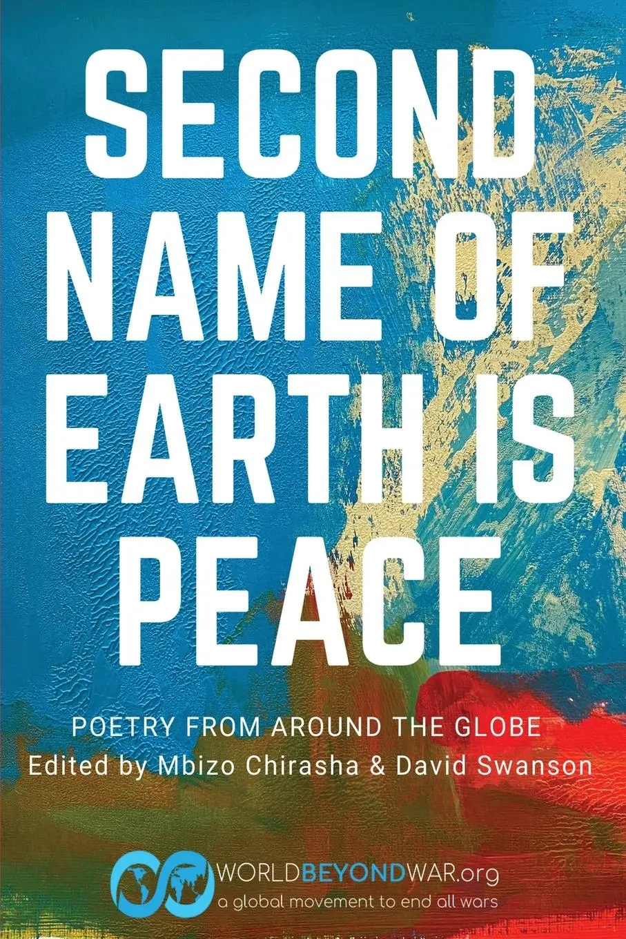 Cover: 9781734783735 | Second Name of Earth Is Peace | Mbizo Chirasha (u. a.) | Taschenbuch