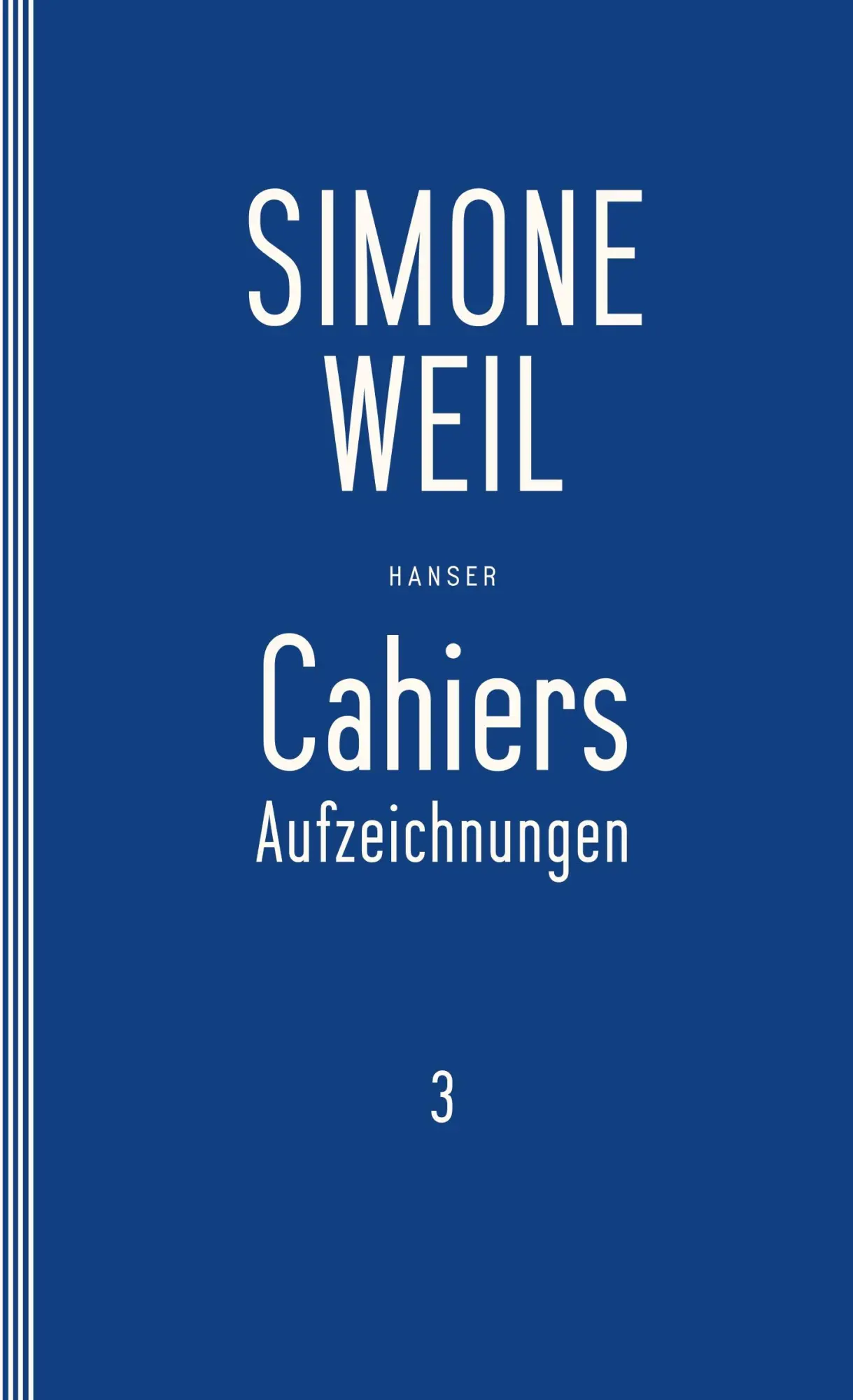 Cover: 9783446253735 | Cahiers 3 | Aufzeichnungen | Simone Weil | Taschenbuch | Paperback