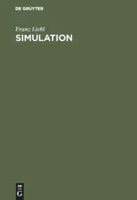Cover: 9783486233735 | Simulation | Problemorientierte Einführung | Franz Liebl | Buch | 1995