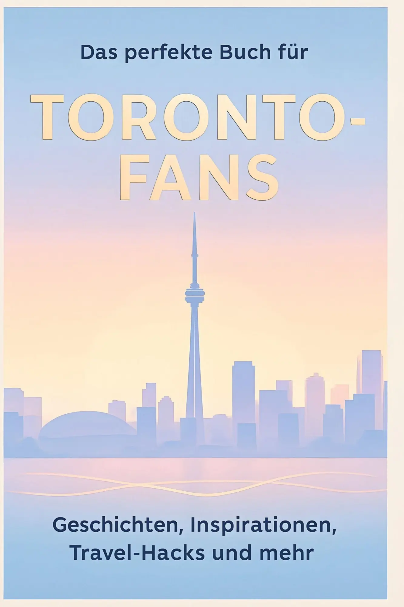 Cover: 9783695363735 | Das perfekte Buch für Toronto-Fans | Lucy Werner | Taschenbuch | 2025