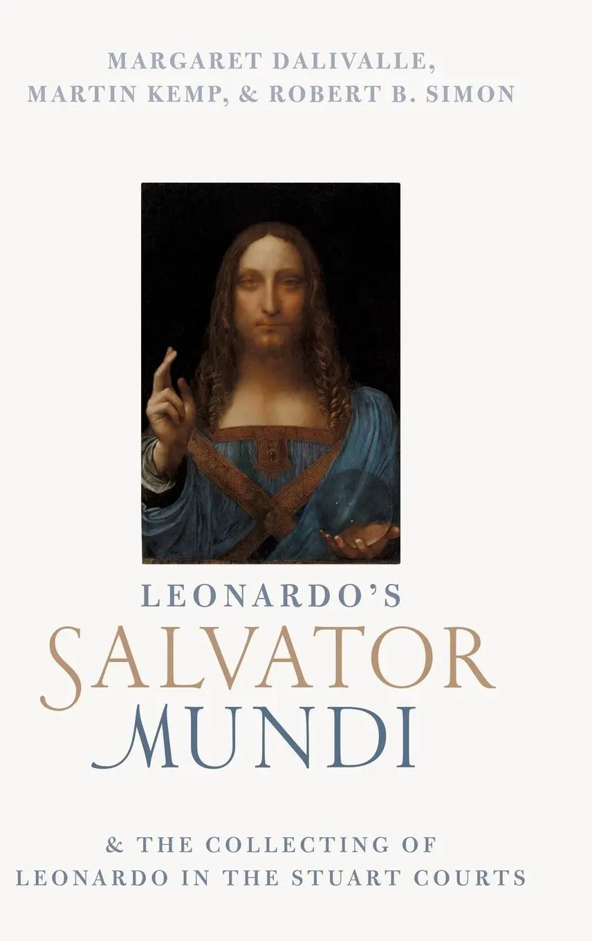 Cover: 9780198813835 | Leonardo's Salvator Mundi and the Collecting of Leonardo in the...
