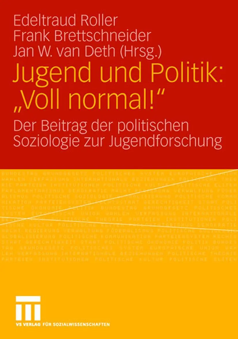 Cover: 9783531143835 | Jugend und Politik: "Voll normal!" | Edeltraud Roller (u. a.) | Buch