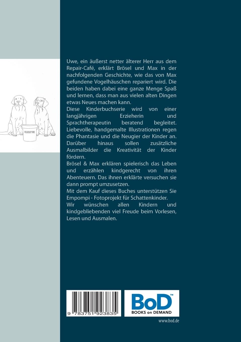 Rückseite: 9783751923835 | Brösel &amp; Max | Wir reparieren ein Vogelhaus | Andree Ludwig | Buch