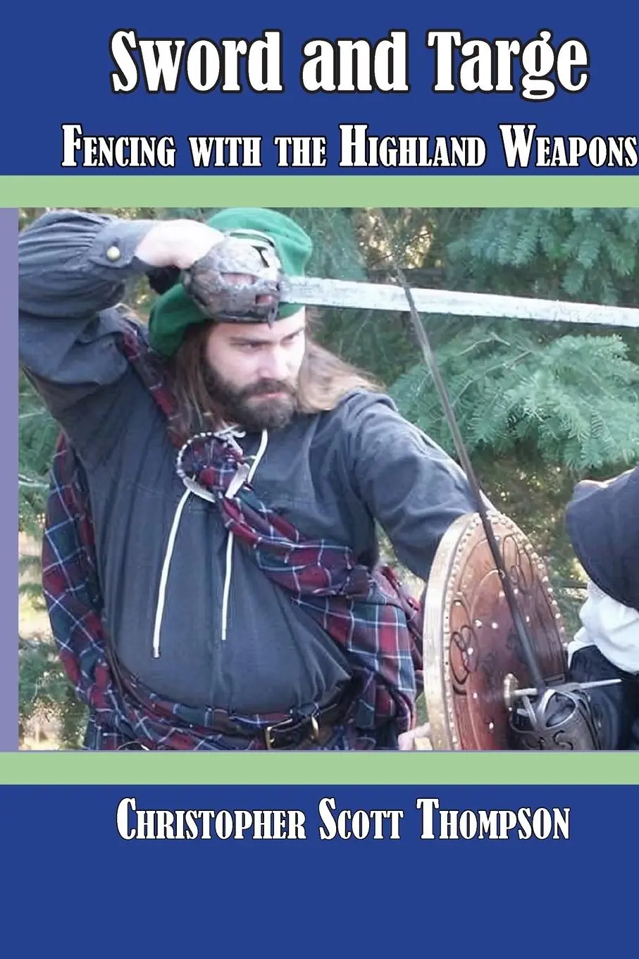 Cover: 9798218653835 | Sword and Targe Fencing with the Highland Weapons | Thompson | Buch