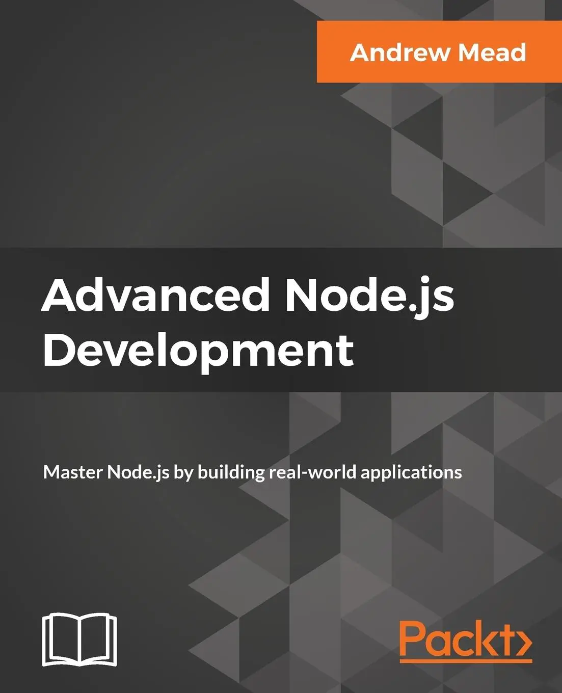 Cover: 9781788393935 | Advanced Node.js Development | Andrew Mead | Taschenbuch | Englisch