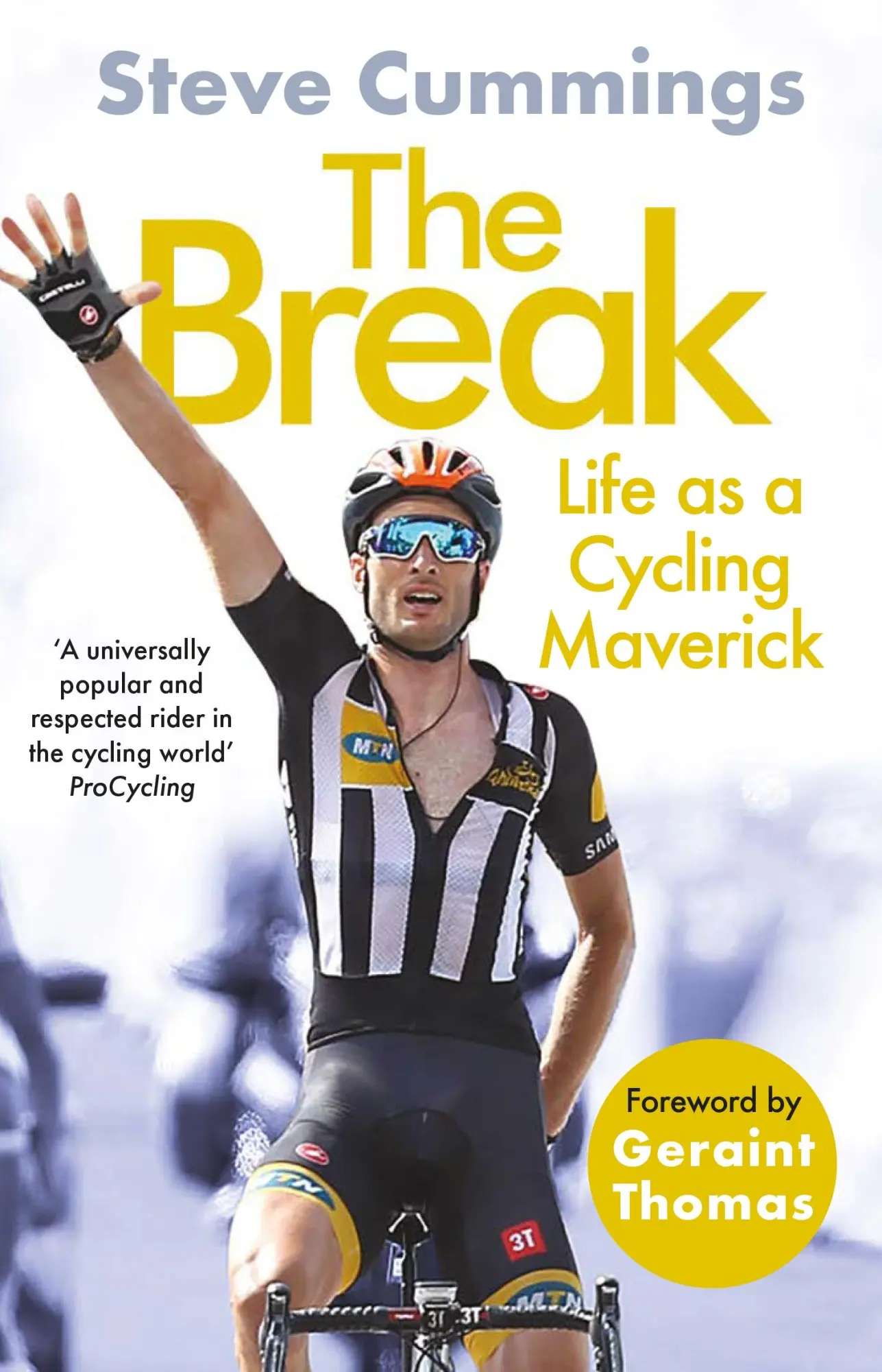 Cover: 9781838953935 | The Break | FEATURED ON THE NETFLIX SERIES TOUR DE FRANCE: UNCHAINED