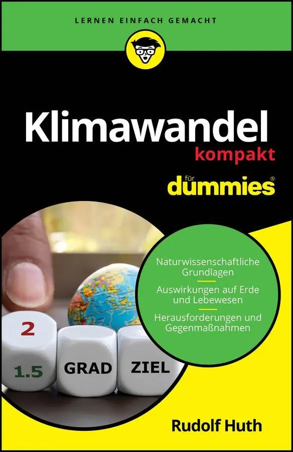 Cover: 9783527723935 | Klimawandel kompakt für Dummies | Rudolf Huth | Taschenbuch | 320 S.