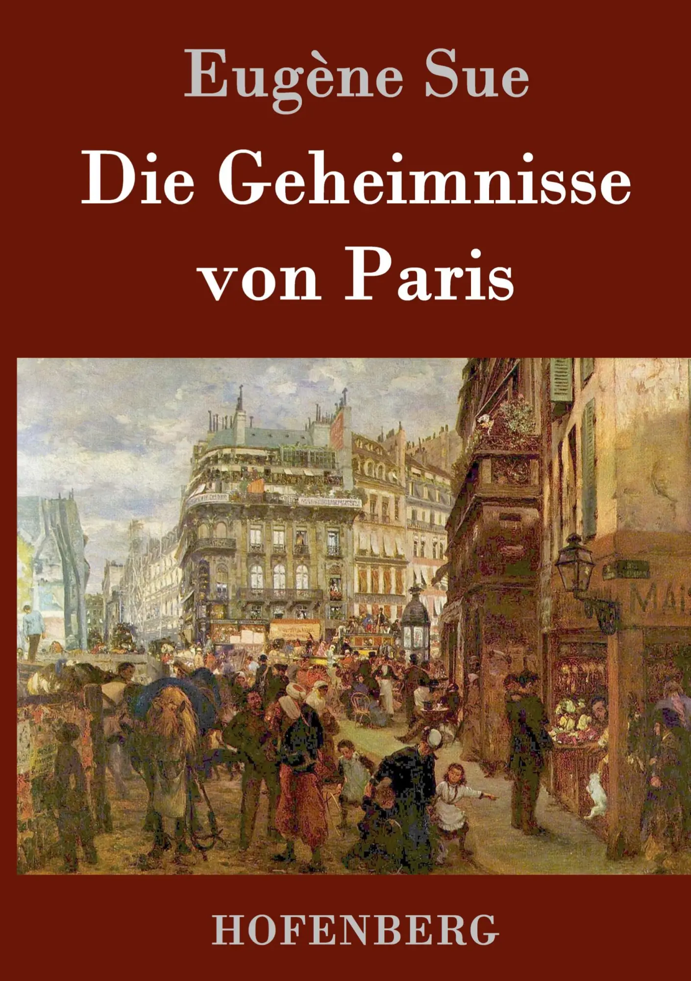 Cover: 9783843083935 | Die Geheimnisse von Paris | Eugène Sue | Buch | 564 S. | Deutsch