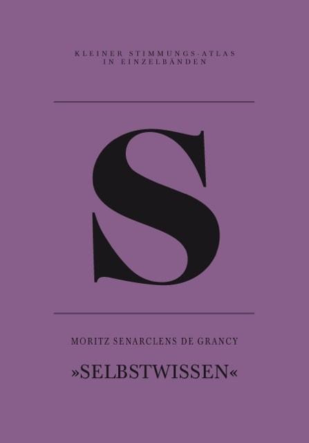 Cover: 9783941613935 | Senarclens de Grancy, M: S - Selbstwissen | Grancy | Taschenbuch