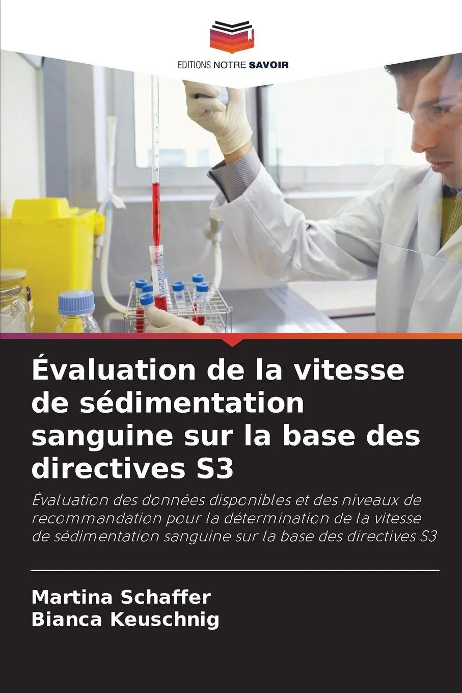 Évaluation de la vitesse de sédimentation sanguine sur la base des directives S3