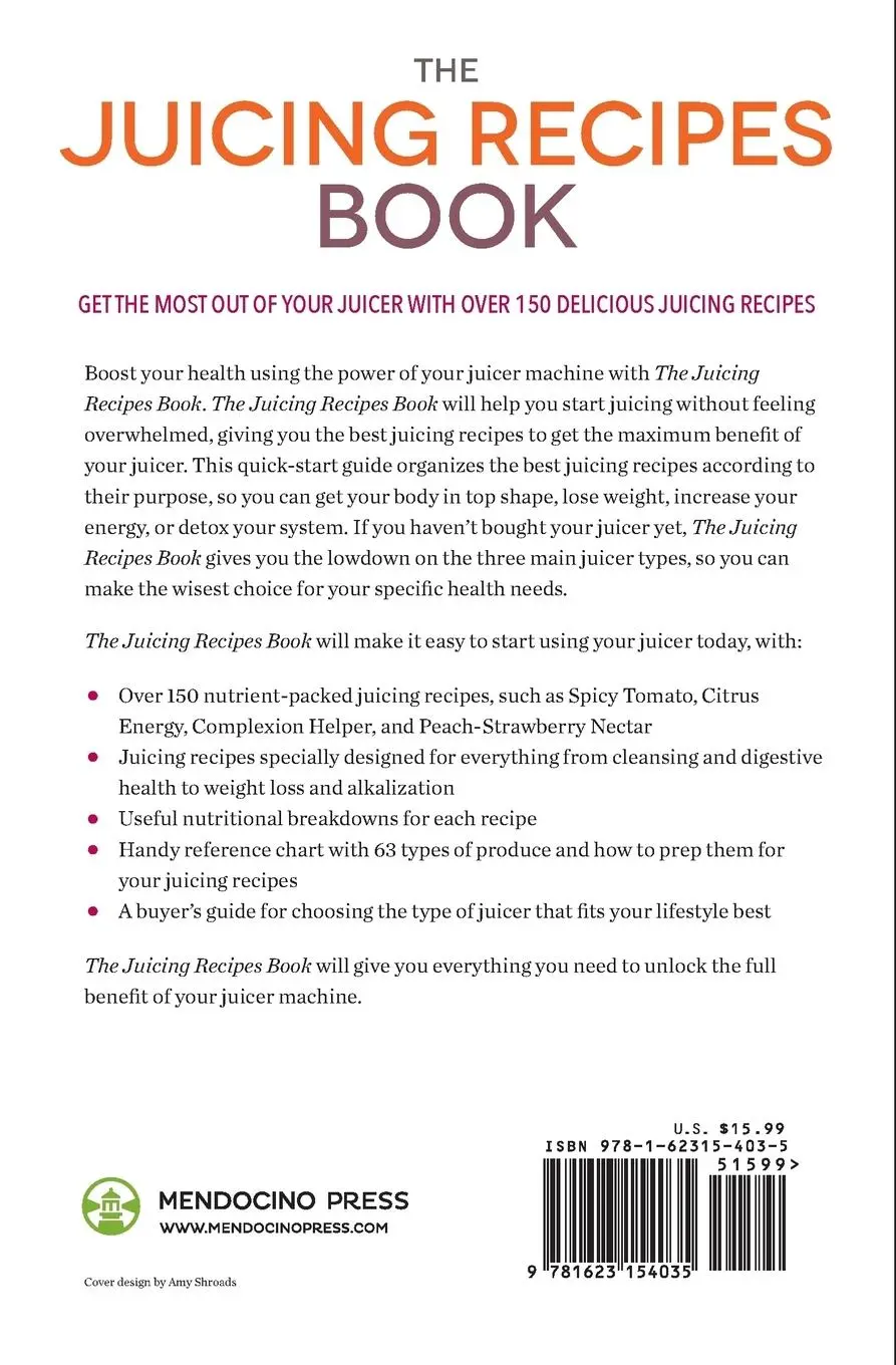 Rückseite: 9781623154035 | The Juicing Recipes Book | Mendocino Press | Taschenbuch | Englisch
