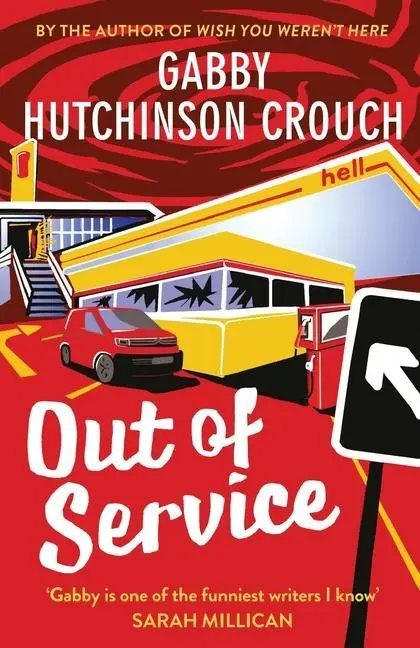 Cover: 9781788424035 | Out of Service | Gabby Hutchinson Crouch | Taschenbuch | Englisch