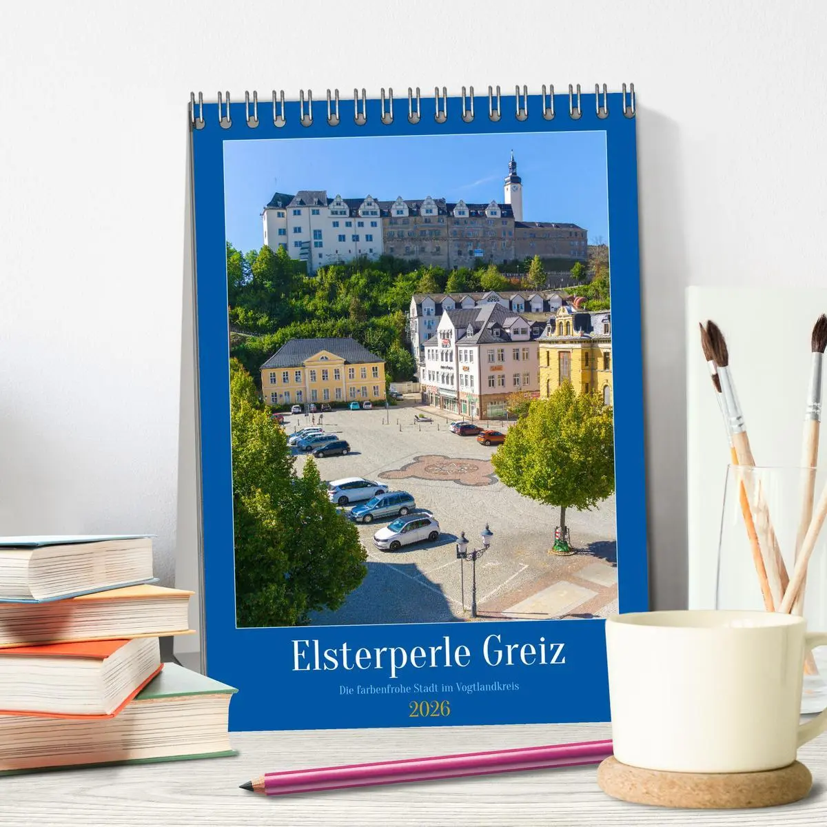 Bild: 9783516274035 | Elsterperle Greiz (Tischkalender 2026 DIN A5 hoch), CALVENDO...