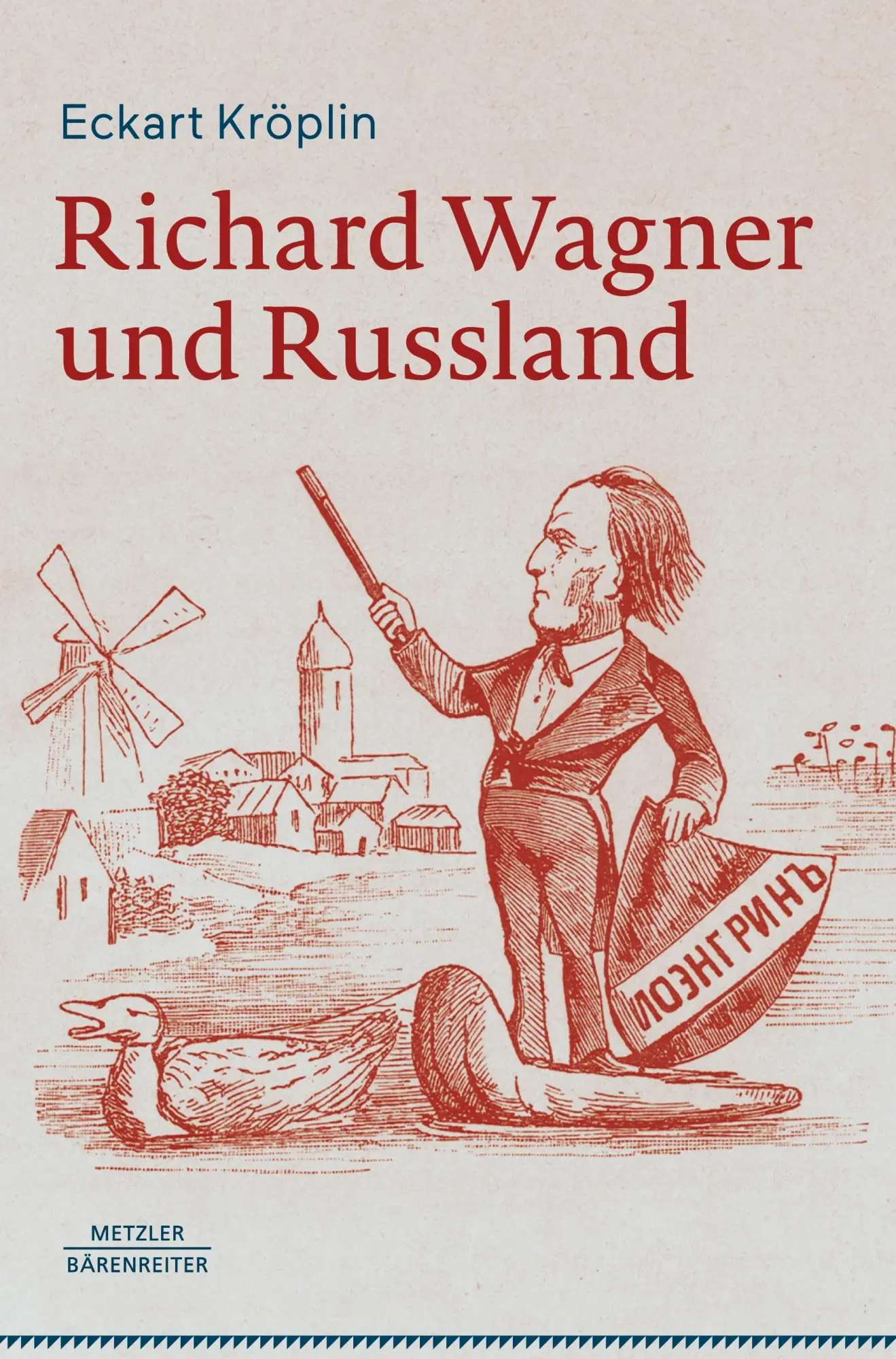 Cover: 9783662704035 | Richard Wagner und Russland | Eckart Kröplin | Buch | viii | Deutsch