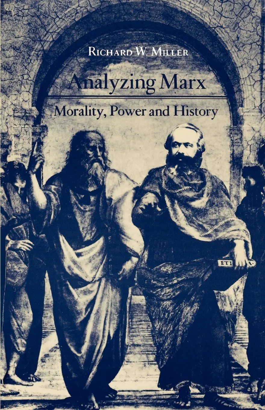 Cover: 9780691014135 | Analyzing Marx | Morality, Power and History | Richard W. Miller