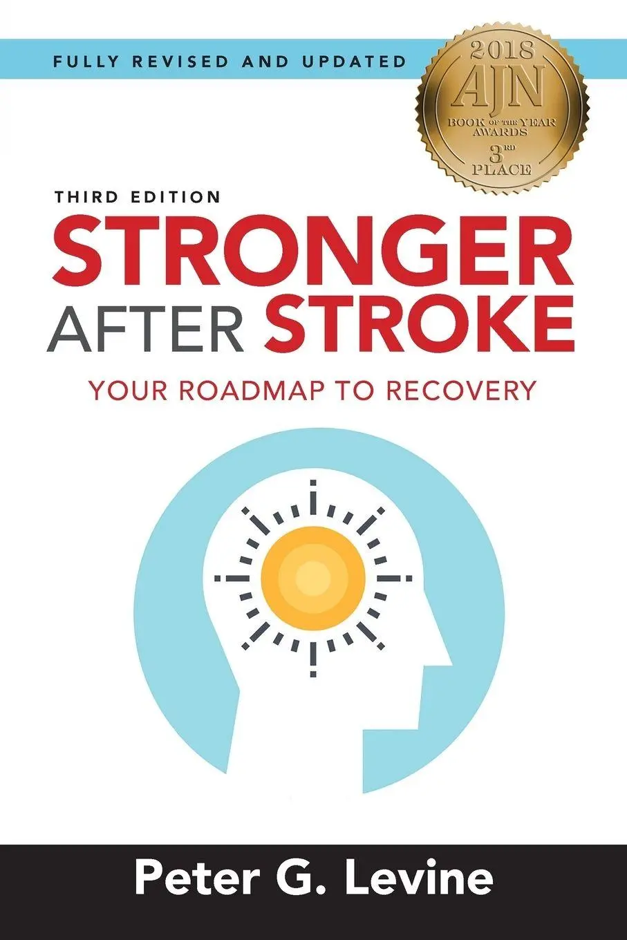 Cover: 9780826124135 | Stronger After Stroke | Your Roadmap to Recovery | Peter G Levine Cover: 9780826124135 | Stronger After Stroke | Your Roadmap to Recovery | Peter G Levine