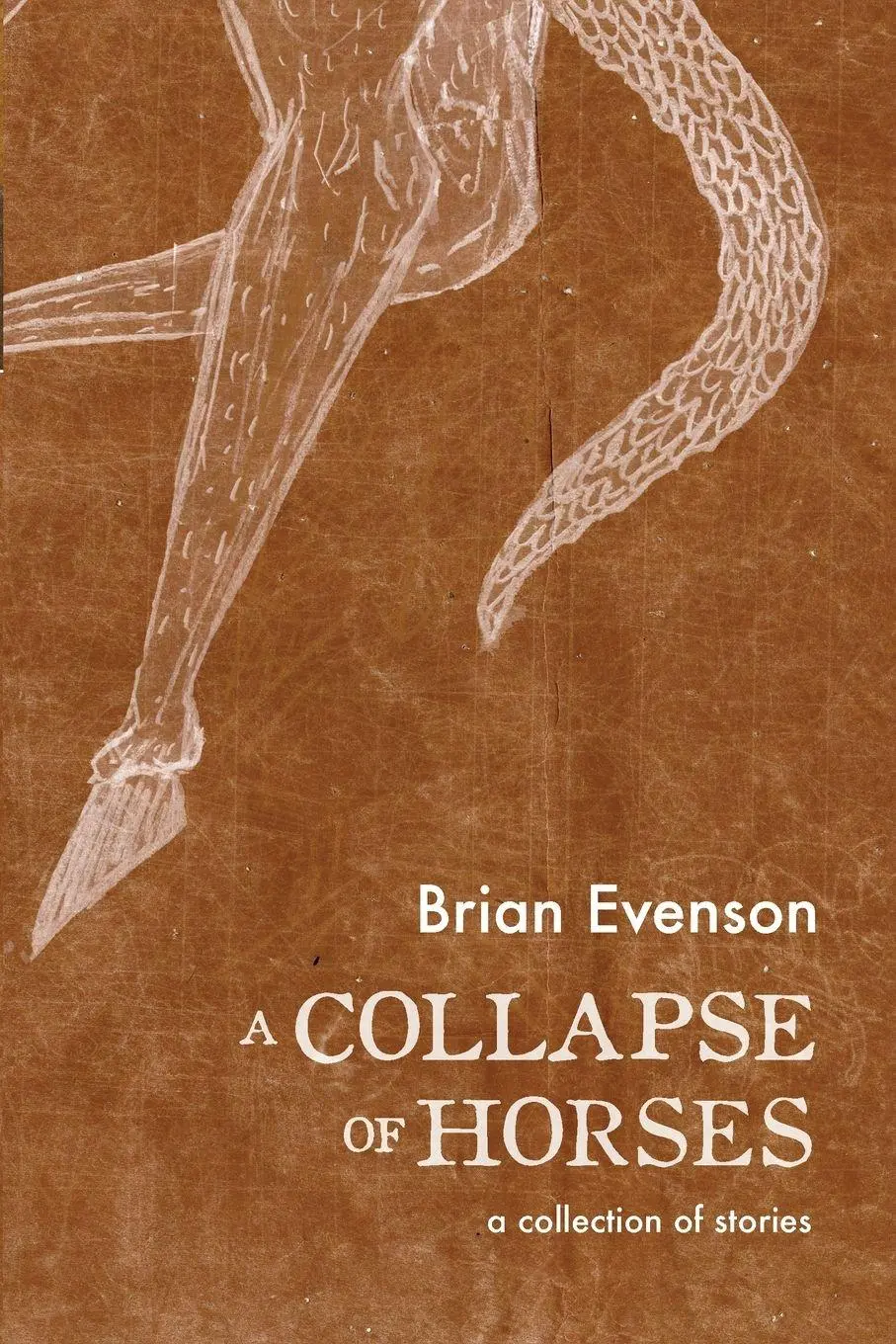 Cover: 9781566894135 | A Collapse of Horses | Brian Evenson | Taschenbuch | Englisch | 2016