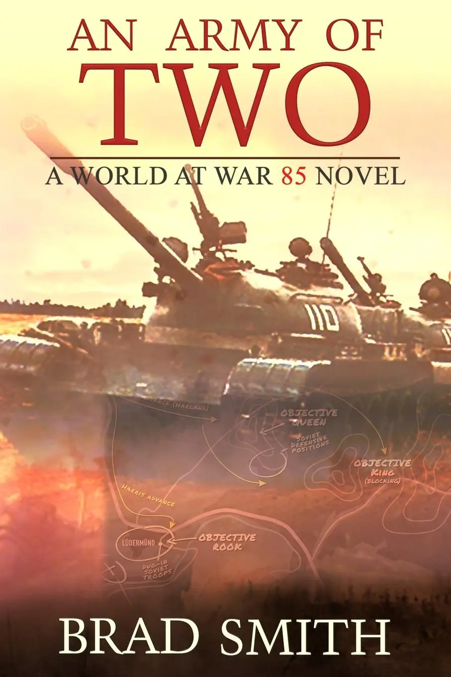 Cover: 9781733104135 | An Army of Two | Brad Smith | Taschenbuch | Englisch | 2019
